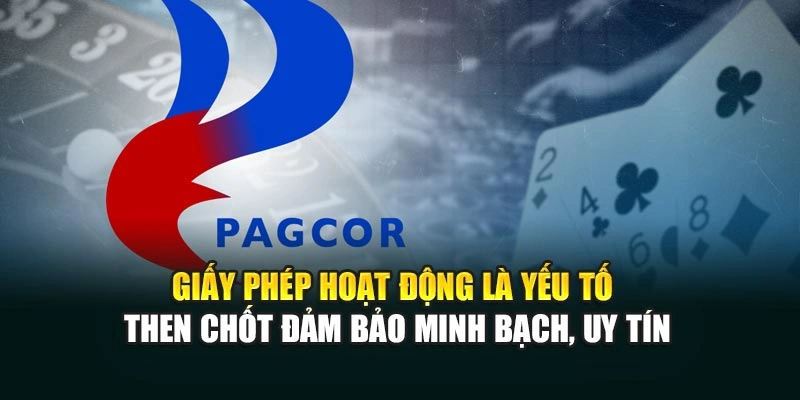 Giấy phép hoạt động là yếu tố then chốt cam kết minh bạch, uy tín